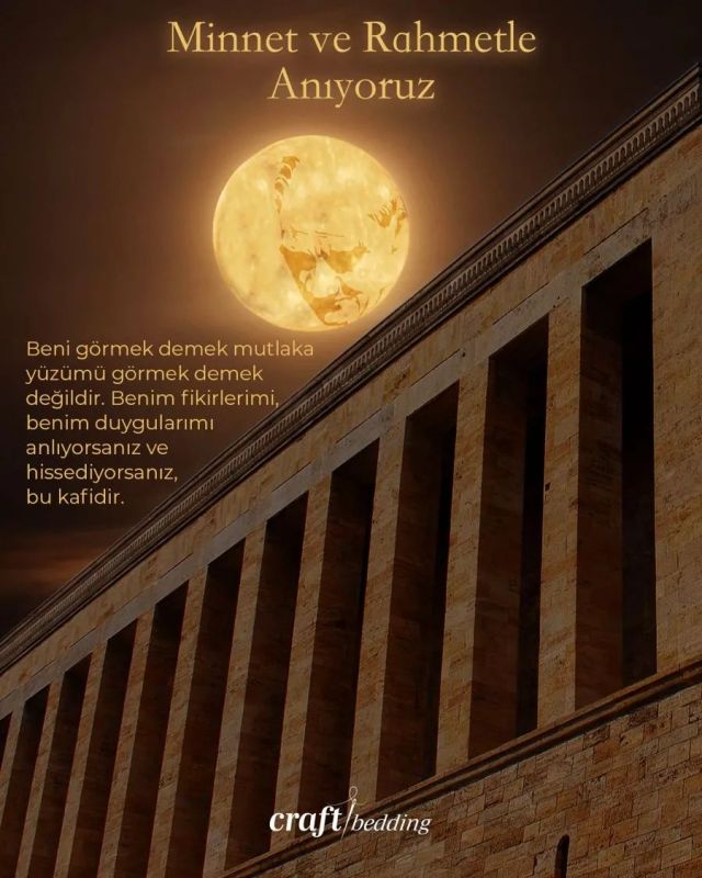 Beni görmek demek mutlaka yüzümü görmek demek değildir. Benim fikirlerimi, benim duygularımı anlıyorsanız ve hissediyorsanız, bu kafidir.
-M. Kemal ATATÜRK
#atatürk #yas #10kasım